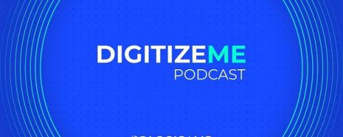 podcast digitizeme
